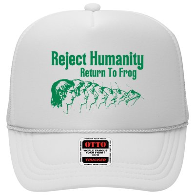 Reject Humanity Return To Frog Trucker Hat