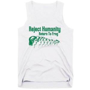 Reject Humanity Return To Frog Tank Top