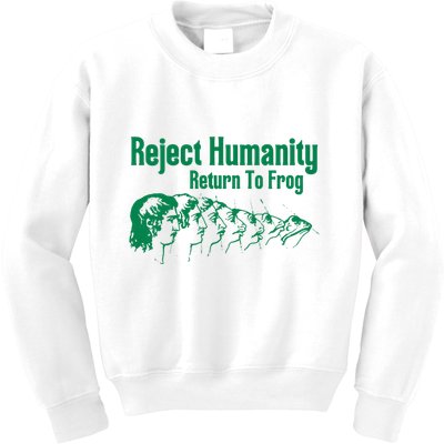 Reject Humanity Return To Frog Kids Sweatshirt