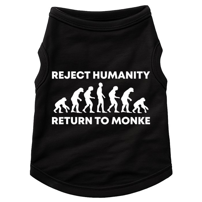 Reject Humanity Return To Monke Funny Meme Monkey Evolution Doggie Tank