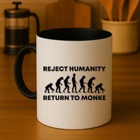 Reject Humanity Return To Monke Funny Meme Monkey Evolution Mug