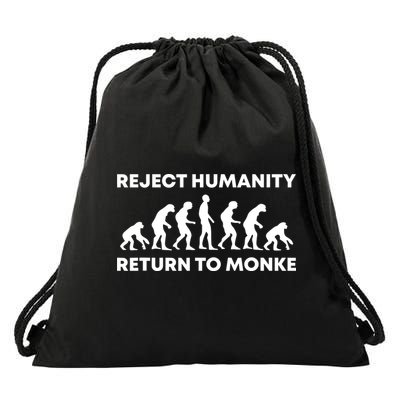 Reject Humanity Return To Monke Funny Meme Monkey Evolution Drawstring Bag