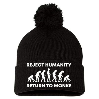 Reject Humanity Return To Monke Funny Meme Monkey Evolution Pom Pom 12in Knit Beanie