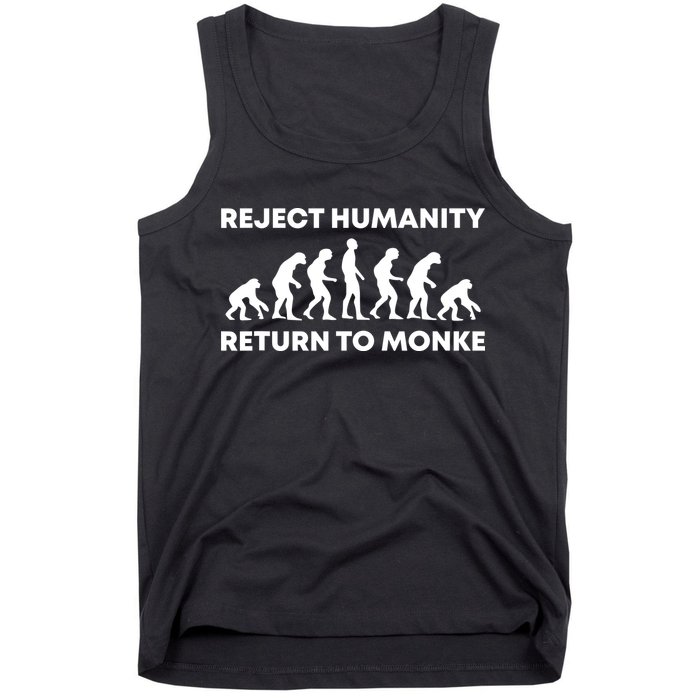 Reject Humanity Return To Monke Funny Meme Monkey Evolution Tank Top