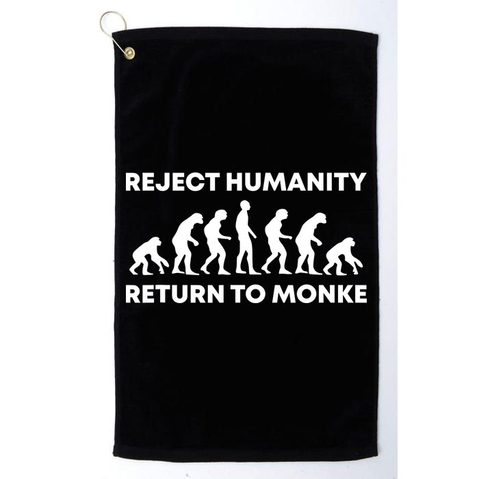 Reject Humanity Return To Monke Funny Meme Monkey Evolution Golf Towel