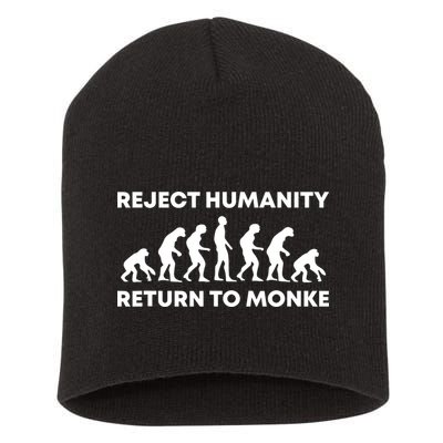 Reject Humanity Return To Monke Funny Meme Monkey Evolution Short Acrylic Beanie