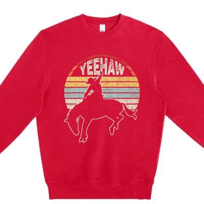 Retro Horse Riding Yeehaw Rodeo Cowboy Western Country Premium Crewneck Sweatshirt