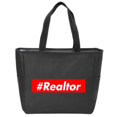 Realtor Hashtag Realtor Real Estate Agent Broker Zip Tote Bag