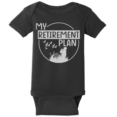 Retired Hunting Retirement Plan Gift Baby Bodysuit