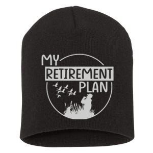 Retired Hunting Retirement Plan Gift Short Acrylic Beanie