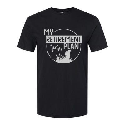 Retired Hunting Retirement Plan Gift Softstyle® CVC T-Shirt