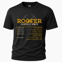 Roofer Hourly Rate Funny Roofer Gift Cooling Performance Crew T-Shirt