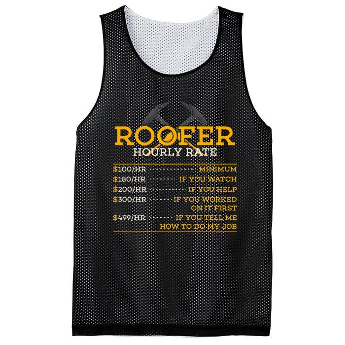 Roofer Hourly Rate Funny Roofer Gift Mesh Reversible Basketball Jersey Tank