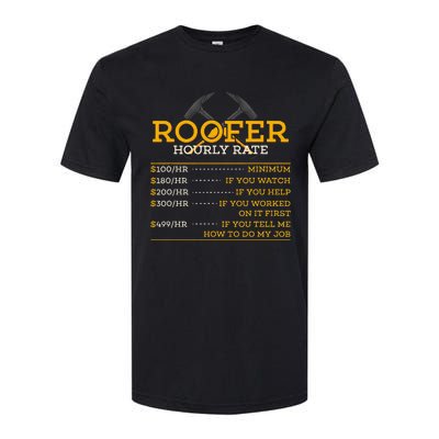 Roofer Hourly Rate Funny Roofer Gift Softstyle CVC T-Shirt