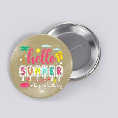 Retro Hello Summer Happy Last Day Of School Teacher Student Button