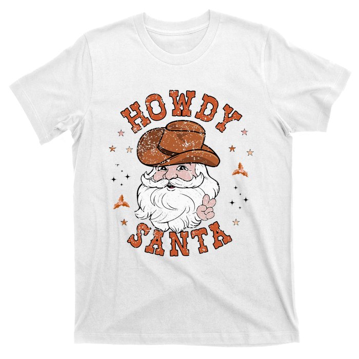 Retro Howdy Santa Cowboy Cowgirl Western Howdy Christmas T-Shirt