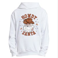 Retro Howdy Santa Cowboy Cowgirl Western Howdy Christmas Urban Pullover Hoodie