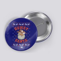 Retro Howdy Santa Country Christmas Christmas Cow Cute Gift Button