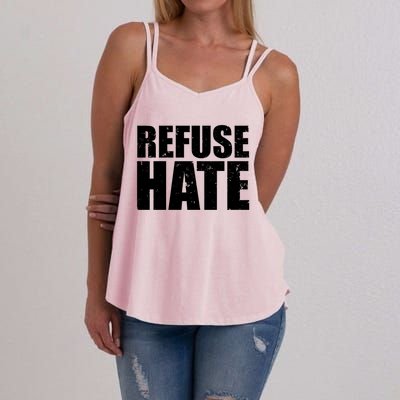 Refuse Hate Stop Hate Peace Love Equality Tolerance Gift Women's Strappy Tank