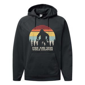 Retro Hide & Seek Champion Funny Sasquatch Bigfoot Performance Fleece Hoodie