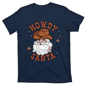 Retro Howdy Santa Cowboy Cowgirl Western Howdy Christmas T-Shirt