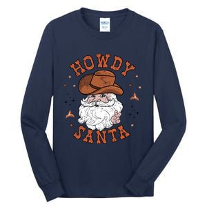 Retro Howdy Santa Cowboy Cowgirl Western Howdy Christmas Tall Long Sleeve T-Shirt