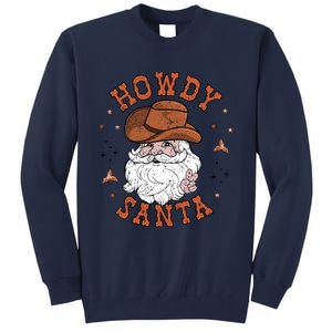 Retro Howdy Santa Cowboy Cowgirl Western Howdy Christmas Tall Sweatshirt