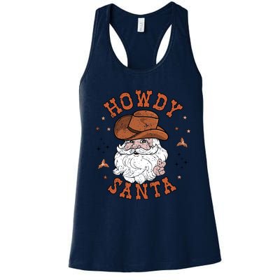 Retro Howdy Santa Cowboy Cowgirl Western Howdy Christmas Women's Racerback Tank