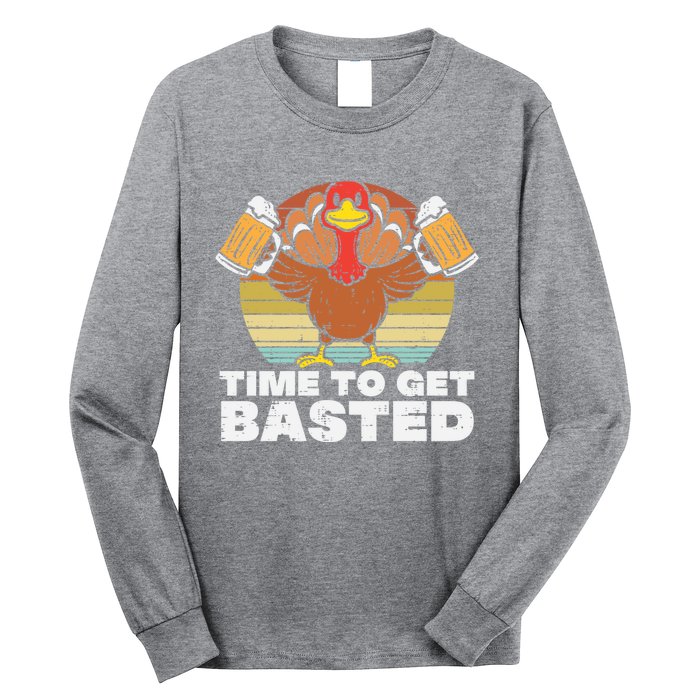 Retro Happy Thanksgiving Turkey Time To Get Basted Long Sleeve Shirt