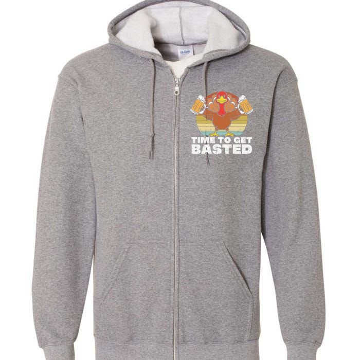 Retro Happy Thanksgiving Turkey Time To Get Basted Full Zip Hoodie