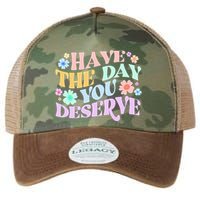 Retro Have The Day You Deserve Legacy Tie Dye Trucker Hat