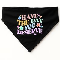 Retro Have The Day You Deserve USA-Made Doggie Bandana
