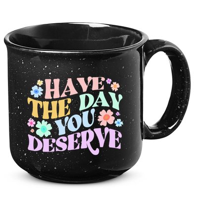 Retro Have The Day You Deserve 15oz Campfire Ceramic Mug