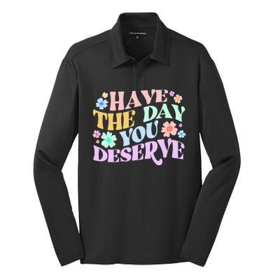 Retro Have The Day You Deserve Silk Touch Performance Long Sleeve Polo