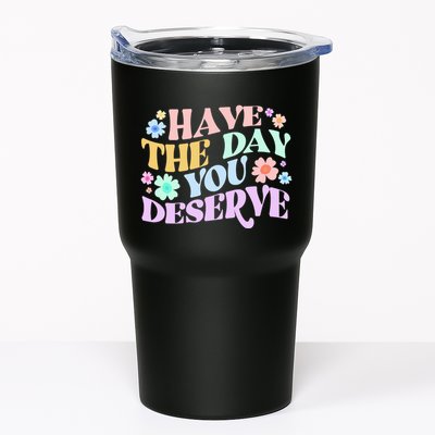 Retro Have The Day You Deserve Tumbler