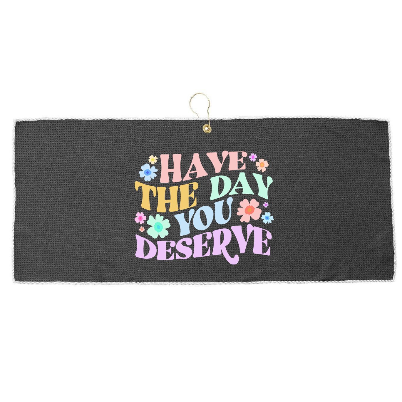 Retro Have The Day You Deserve Large Microfiber Waffle Golf Towel