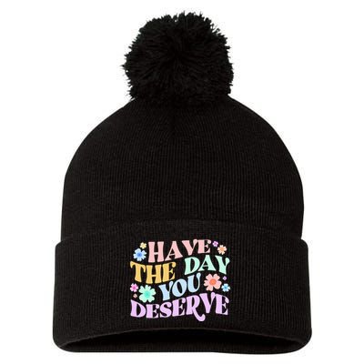 Retro Have The Day You Deserve Pom Pom 12in Knit Beanie