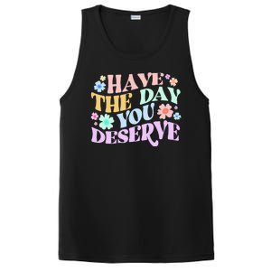 Retro Have The Day You Deserve PosiCharge Competitor Tank