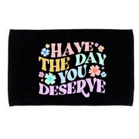 Retro Have The Day You Deserve Microfiber Hand Towel