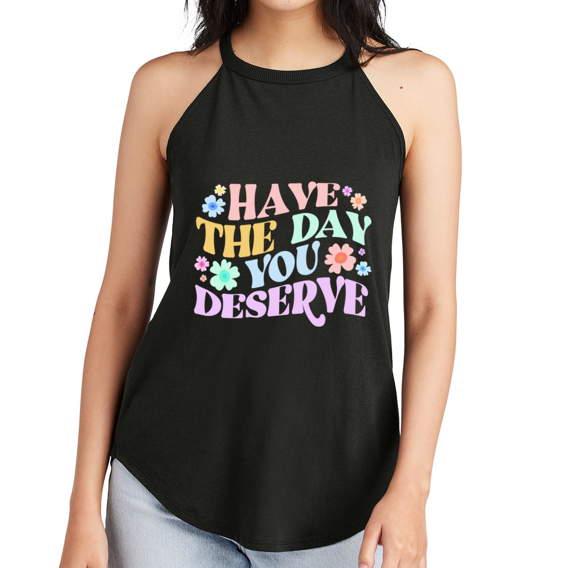 Retro Have The Day You Deserve Women's Perfect Tri Rocker Tank