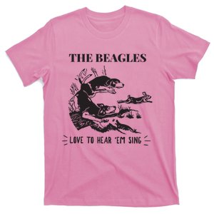 Rabbit Hunting The Beagles Love To Hear Em Sing T-Shirt