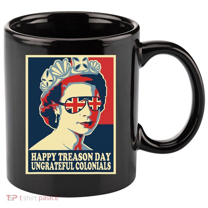 Retro Happy Treason Day 4th Of July British Colonials Flag 11oz C Handle Ceramic Mug