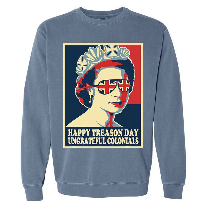 Retro Happy Treason Day 4th Of July British Colonials Flag Garment-Dyed Sweatshirt