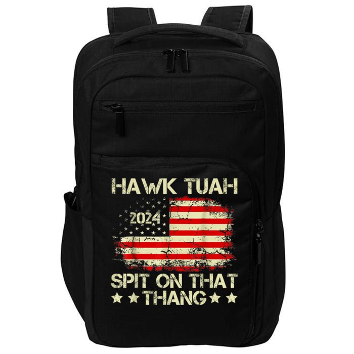 Retro Hawk Tuah 24 Spit On That Thang American Flag Gift Impact Tech Backpack