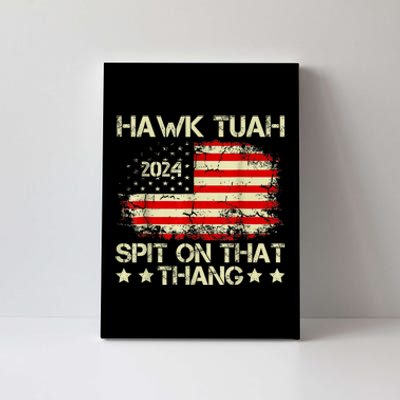 Retro Hawk Tuah 24 Spit On That Thang American Flag Gift Canvas