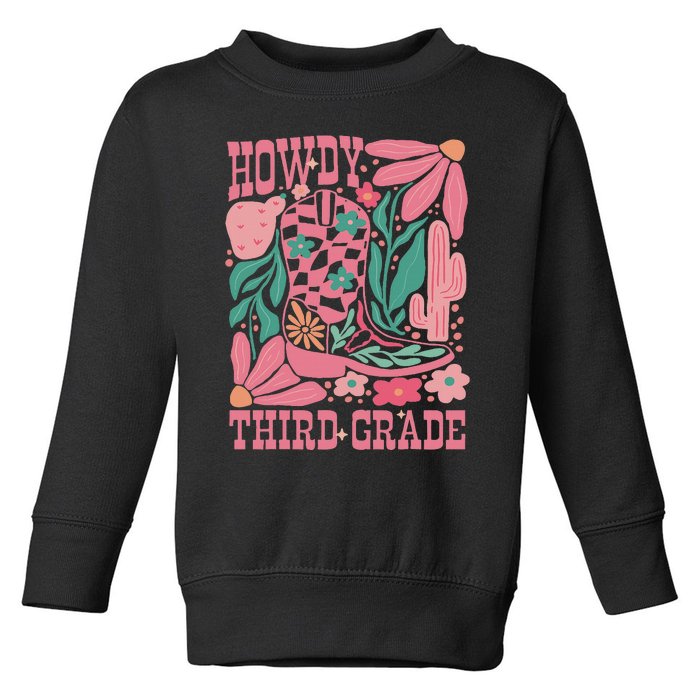 Retro Howdy Third Grade Back To School Teacher Cowgirl Boot Toddler Sweatshirt