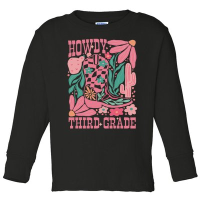 Retro Howdy Third Grade Back To School Teacher Cowgirl Boot Toddler Long Sleeve Shirt