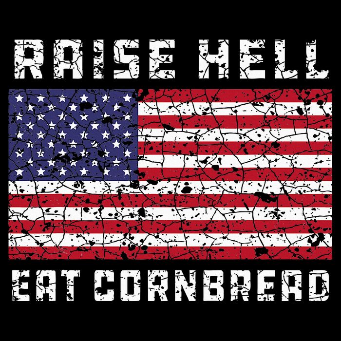 Raise Hell Usa Flag Eat Cornbread Redneck Country July 4 Tall T-Shirt