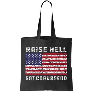 Raise Hell Usa Flag Eat Cornbread Redneck Country July 4 Tote Bag