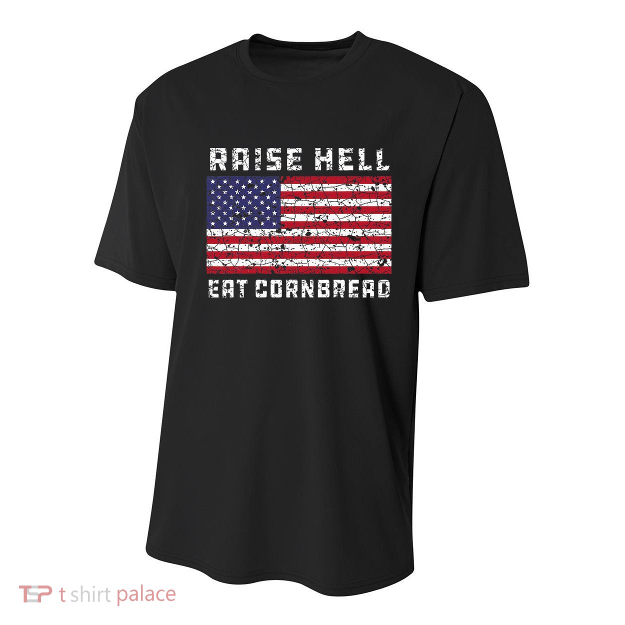 Raise Hell Usa Flag Eat Cornbread Redneck Country July 4 Youth Performance Sprint T-Shirt
